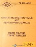 Tobin-Tobin ARP TR-6700, Tapper Refacer Machine, Operations and Parts Manual 1982-TR-6700-01